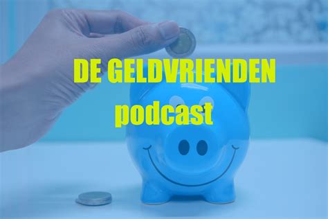 geldvrienden|Luister naar de podcast De Geldvrienden